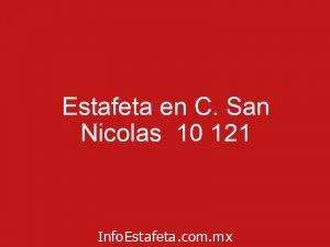 Estafeta en C. San Nicolas 10 121