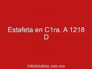 Estafeta en C1ra. A 1218 D