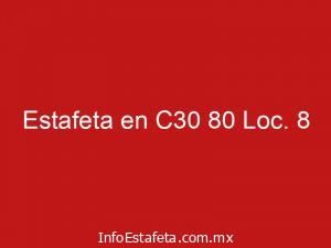Estafeta en C30 80 Loc. 8