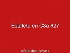 Estafeta en C3a 627