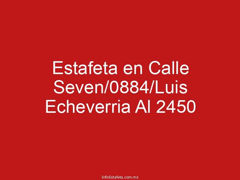 Estafeta en Calle Seven/0884/Luis Echeverria Al 2450