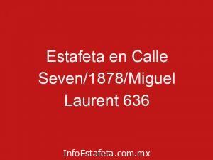 Estafeta en Calle Seven/1878/Miguel Laurent 636