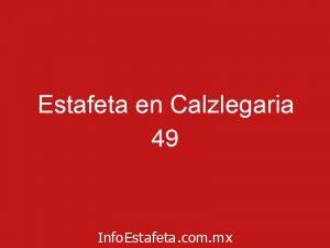 Estafeta en Calzlegaria 49