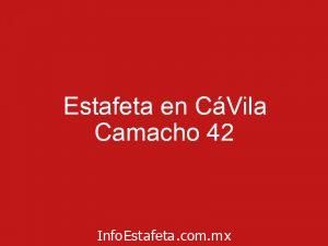 Estafeta en CáVila Camacho 42