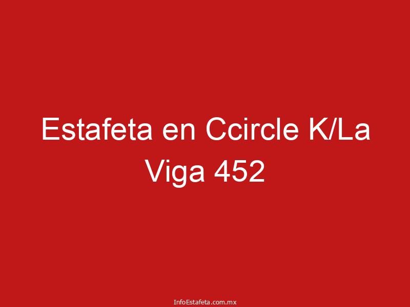 Estafeta en Ccircle K/La Viga 452