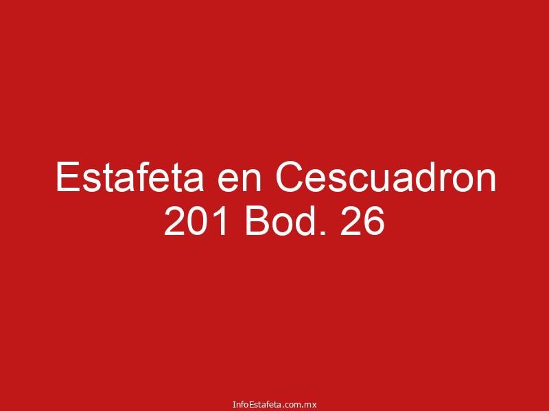 Estafeta en Cescuadron 201 Bod. 26