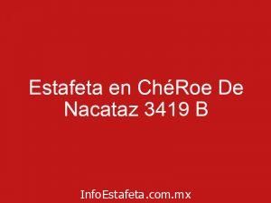 Estafeta en ChéRoe De Nacataz 3419 B