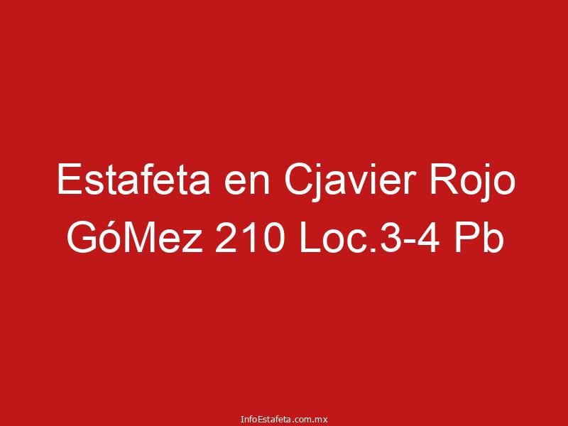 Estafeta en Cjavier Rojo GóMez 210 Loc.3-4 Pb