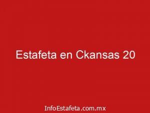 Estafeta en Ckansas 20