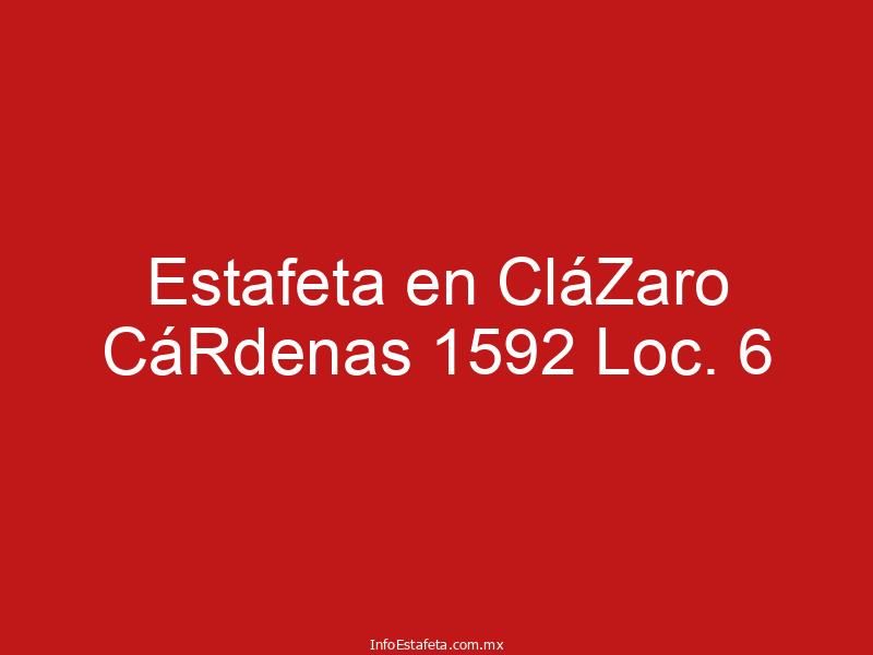 Estafeta en CláZaro CáRdenas 1592 Loc. 6