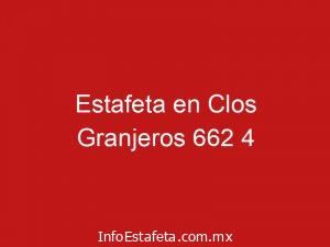 Estafeta en Clos Granjeros 662 4