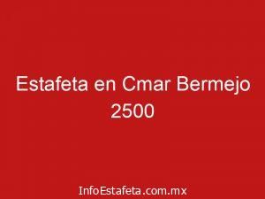 Estafeta en Cmar Bermejo 2500