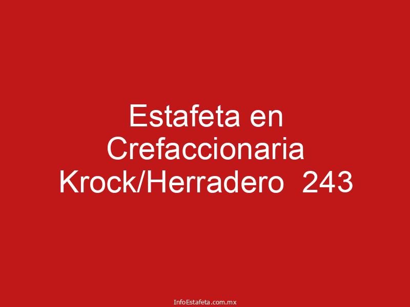 Estafeta en Crefaccionaria Krock/Herradero 243