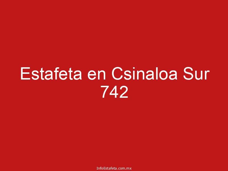 Estafeta en Csinaloa Sur 742