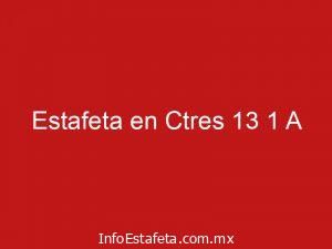 Estafeta en Ctres 13 1 A