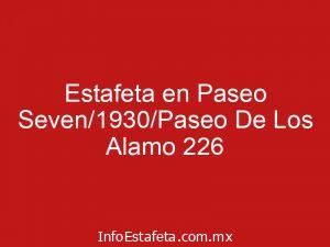 Estafeta en Paseo Seven/1930/Paseo De Los Alamo 226
