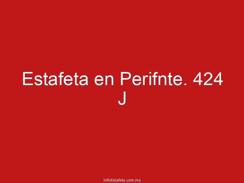 Estafeta en Perifnte. 424 J