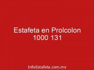 Estafeta en Prolcolon 1000 131