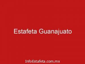 Estafeta Guanajuato