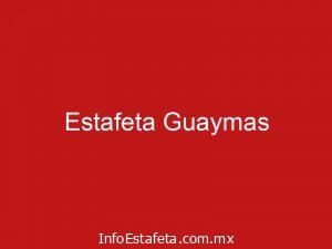 Estafeta Guaymas