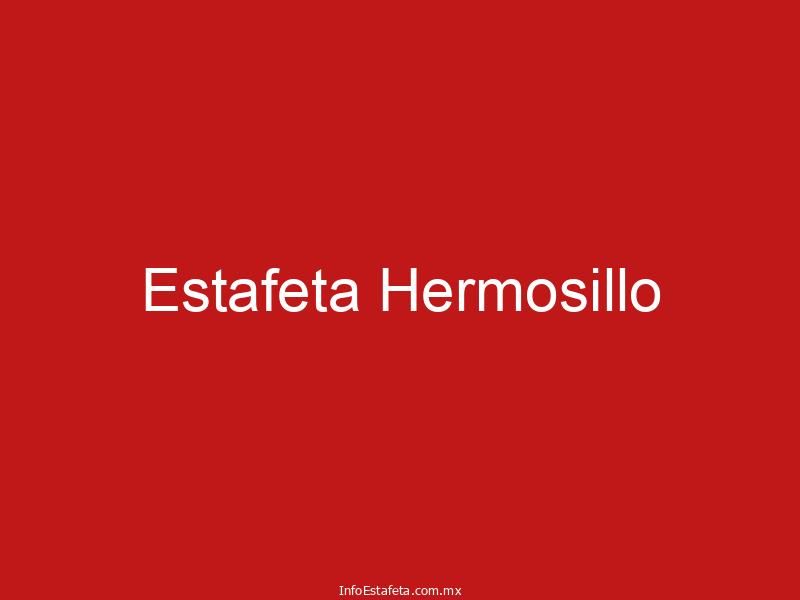 Estafeta Hermosillo