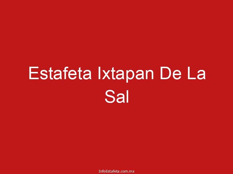 Estafeta Ixtapan De La Sal