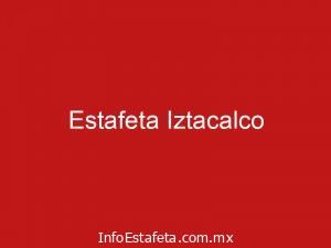 Estafeta Iztacalco