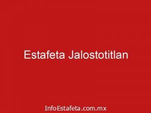 Estafeta Jalostotitlan