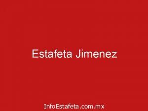 Estafeta Jimenez