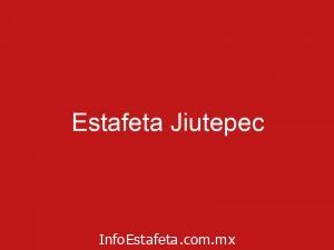 Estafeta Jiutepec