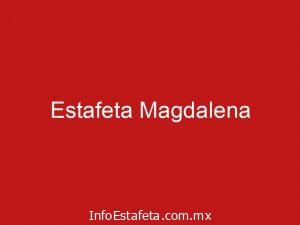 Estafeta Magdalena