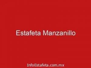 Estafeta Manzanillo