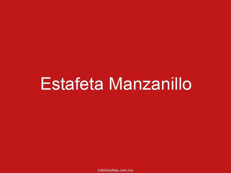 Estafeta Manzanillo