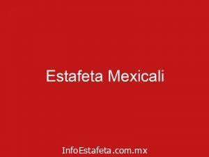 Estafeta Mexicali