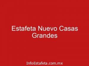 Estafeta Nuevo Casas Grandes