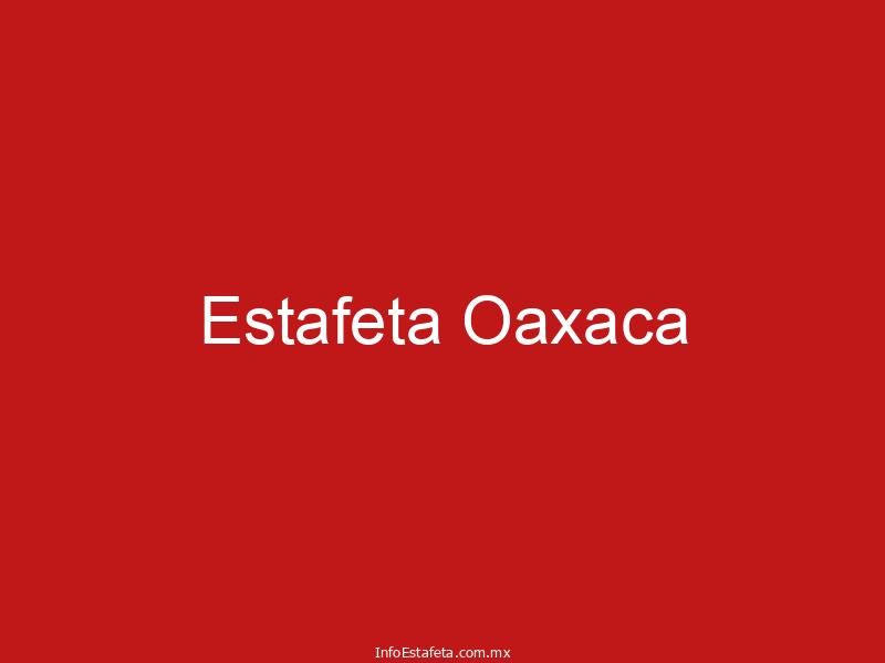Estafeta Oaxaca