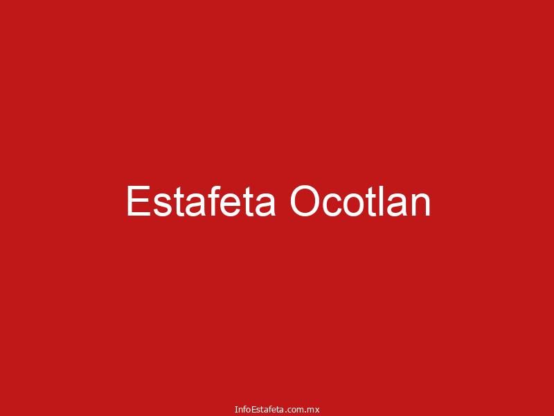 Estafeta Ocotlan