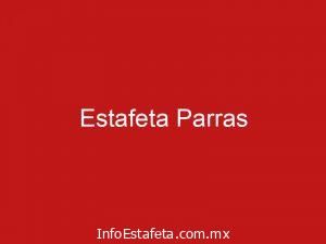 Estafeta Parras