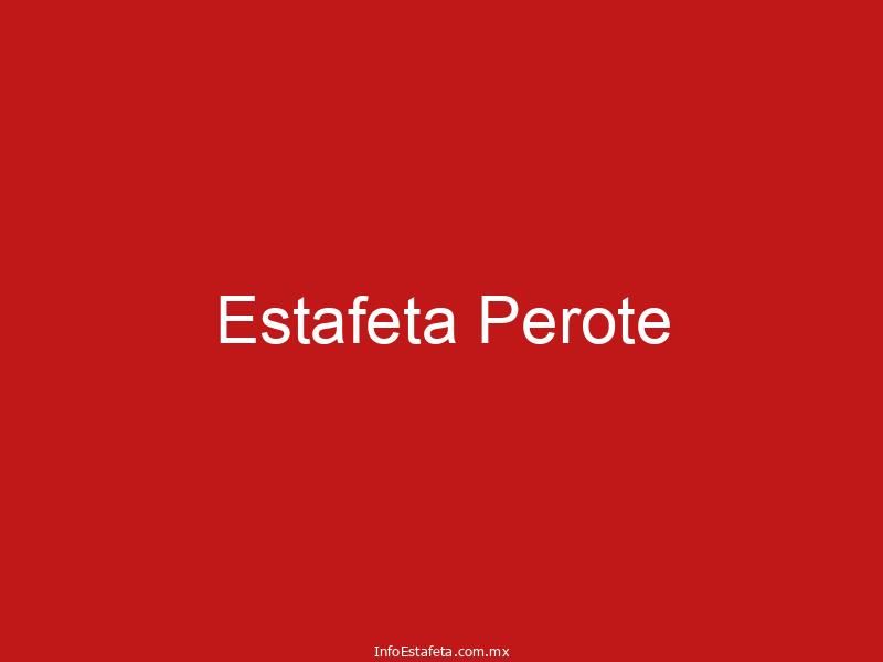 Estafeta Perote