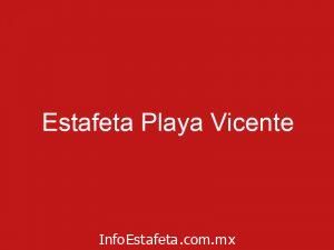 Estafeta Playa Vicente