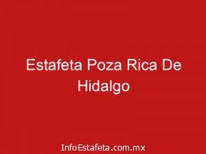 Estafeta Poza Rica De Hidalgo