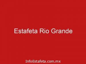 Estafeta Rio Grande