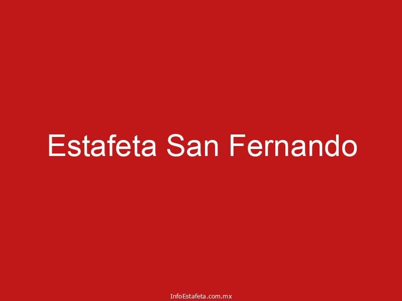 Estafeta San Fernando