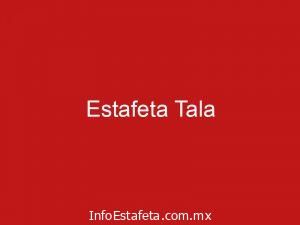 Estafeta Tala