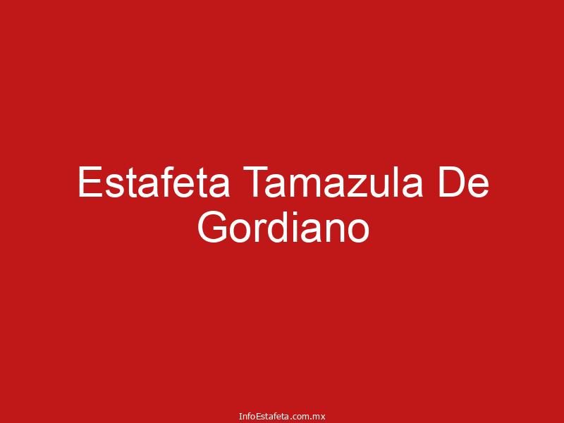 Estafeta Tamazula De Gordiano
