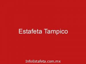 Estafeta Tampico