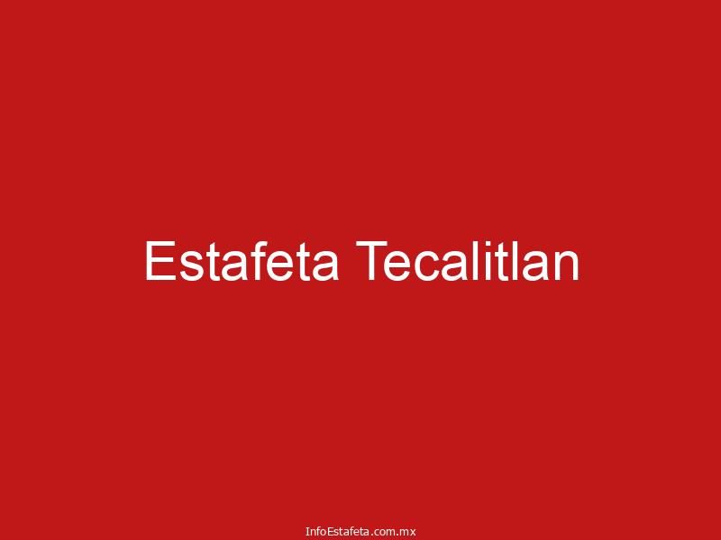 Estafeta Tecalitlan