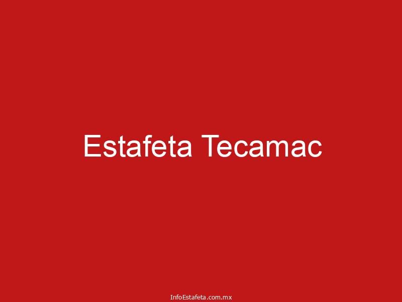 Estafeta Tecamac