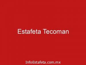 Estafeta Tecoman