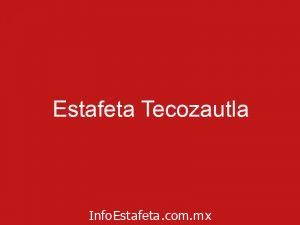 Estafeta Tecozautla